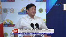 Extension ng state of calamity dahil sa COVID pandemic hanggang December 2022, kinokonsidera ni Pangulong Bongbong Marcos | 24 Oras News Alert
