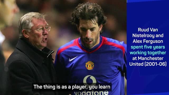 Van Nistelrooy looks to Alex Ferguson for inspiration