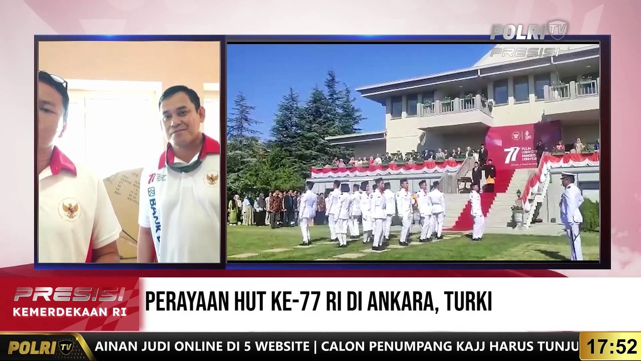 Live Dialog Dengan Atase Polri Pada KBRI Ankara Turki Dan Dubes RI Di Turki Terkait Perayaan HUT Ke 77 RI Di Ankara Turki