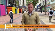 Birmingham headlines: infected blood widow continues campaign & other updates