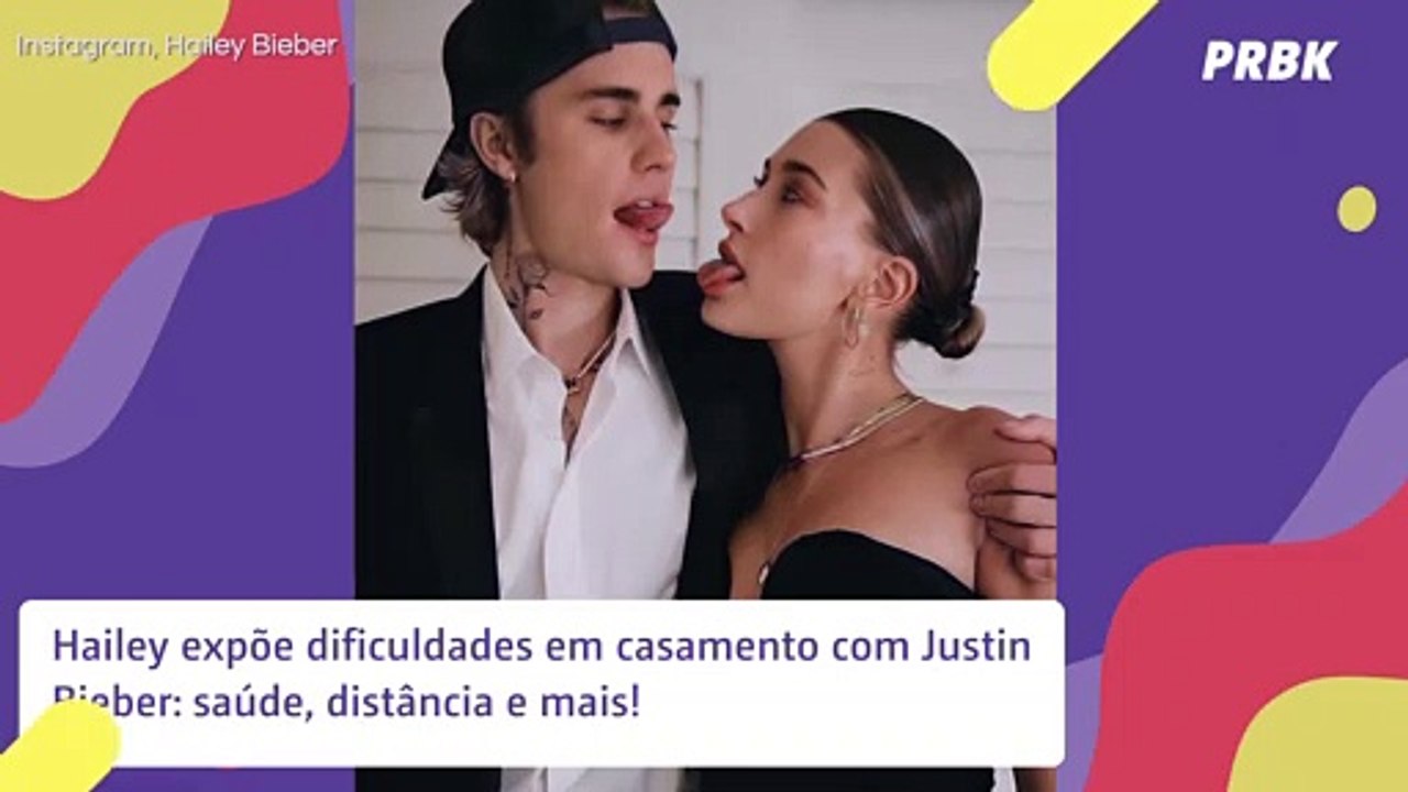 Hailey expõe dificuldades em casamento com Justin Bieber: saúde, distância e mais!