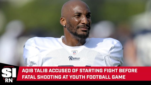 Former NFL Player Aqib Talib Accused of Starting Brawl That Led to Fatal Shooting of Youth Coach