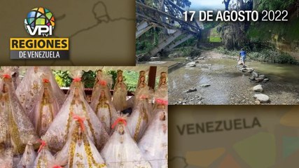 Noticias Regiones de Venezuela hoy - Miércoles 17 de Agosto  de 2022 | VPItv