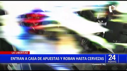 La Libertad: asaltan casa de apuestas y se llevan hasta la cerveza