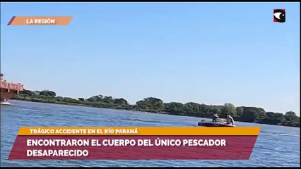 Trágico accidente en el río Paraná encontraron el cuerpo del único pescador desaparecido