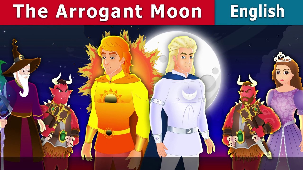 The Arrogant Moon - English Fairy Tales