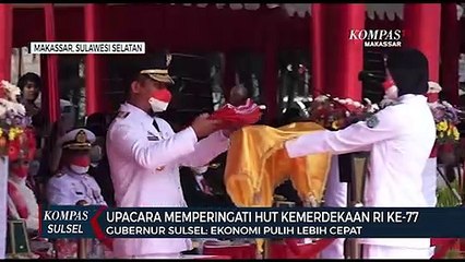 Kemerdekaan Jadi Momen Pemulihan dan Penguatan Ekonomi Sulsel
