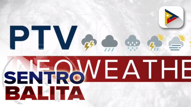 LPA malapit sa Calayan, Cagayan, binabantayan; Habagat, patuloy na nagpapaulan sa ilang bahagi ng Luzon