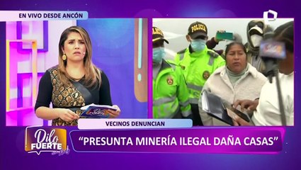 Ancón: más de 200 familias denuncian que minería ilegal les quiere quitar sus tierras