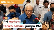 PN mohon tarikh baharu jumpa PM secara rasmi, kata Hamzah