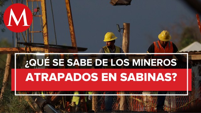 Los mineros llevan atrapados 344 horas en el pozo de Sabinas