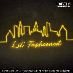 Cocktail Lil' Fashioned  - Label 5