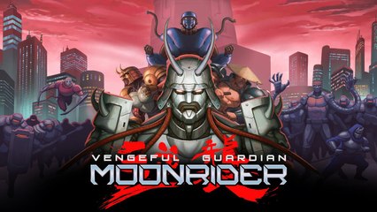 Vengeful Guardian Moonrider - Tráiler del Anuncio