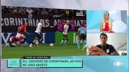 Gil comenta momento do Corinthians e comemora: "Merecíamos a classificação"