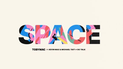 TobyMac - Space