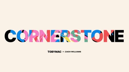 TobyMac - Cornerstone