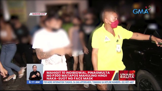 Mahigit 10 indibidwal, pinagmulta ng P300 matapos mahuling hindi naka-suot ng face mask | UB