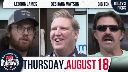 NFL Extends DeShaun Watson's Suspension - Barstool Rundown - August 18, 2022
