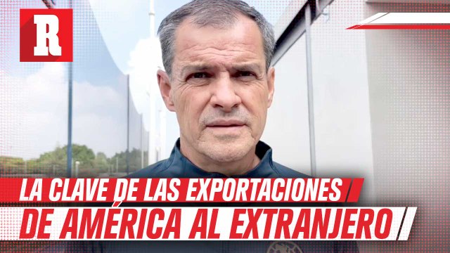 Guillermo Naranjo reveló las claves del éxito en las exportaciones del club