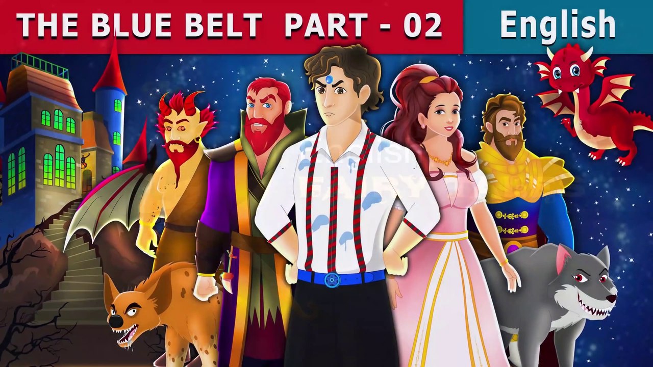 The Blue Belt Part 2 - English Fairy Tales