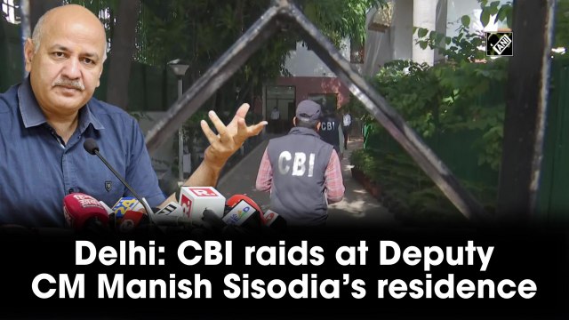Delhi: CBI arrives at Deputy CM Manish Sisodia’s residence