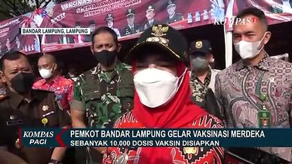 Warga Antusias Ikuti Vaksinasi Merdeka yang Digelar Pemerintah Kota Bandar Lampung