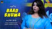 Baad Shuma | Shakiba Afghan | Pashto Hit Song