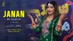 Janan Me Talay De | Kishwar Sultan | Sanam Naz | Pashto Hit Song