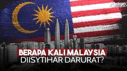 Berapa kali Malaysia diisytihar darurat?