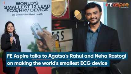 FE Aspire talks to Agatsa's Rahul and Neha Rastogi on making the world's smallest ECG device