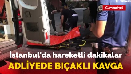 Bakırköy Adliyesi karşısındaki noter önünde bıçaklı kavga