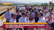 Después de dos años reabren la frontera ente Colombia y Venezuela