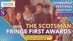 Edinburgh Fringe Festival 2022: Relive week two of The Scotsman Fringe First Awards