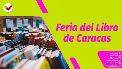Buena Vibra | XIII Feria del Libro de Caracas se extenderá hasta el 21 de agosto