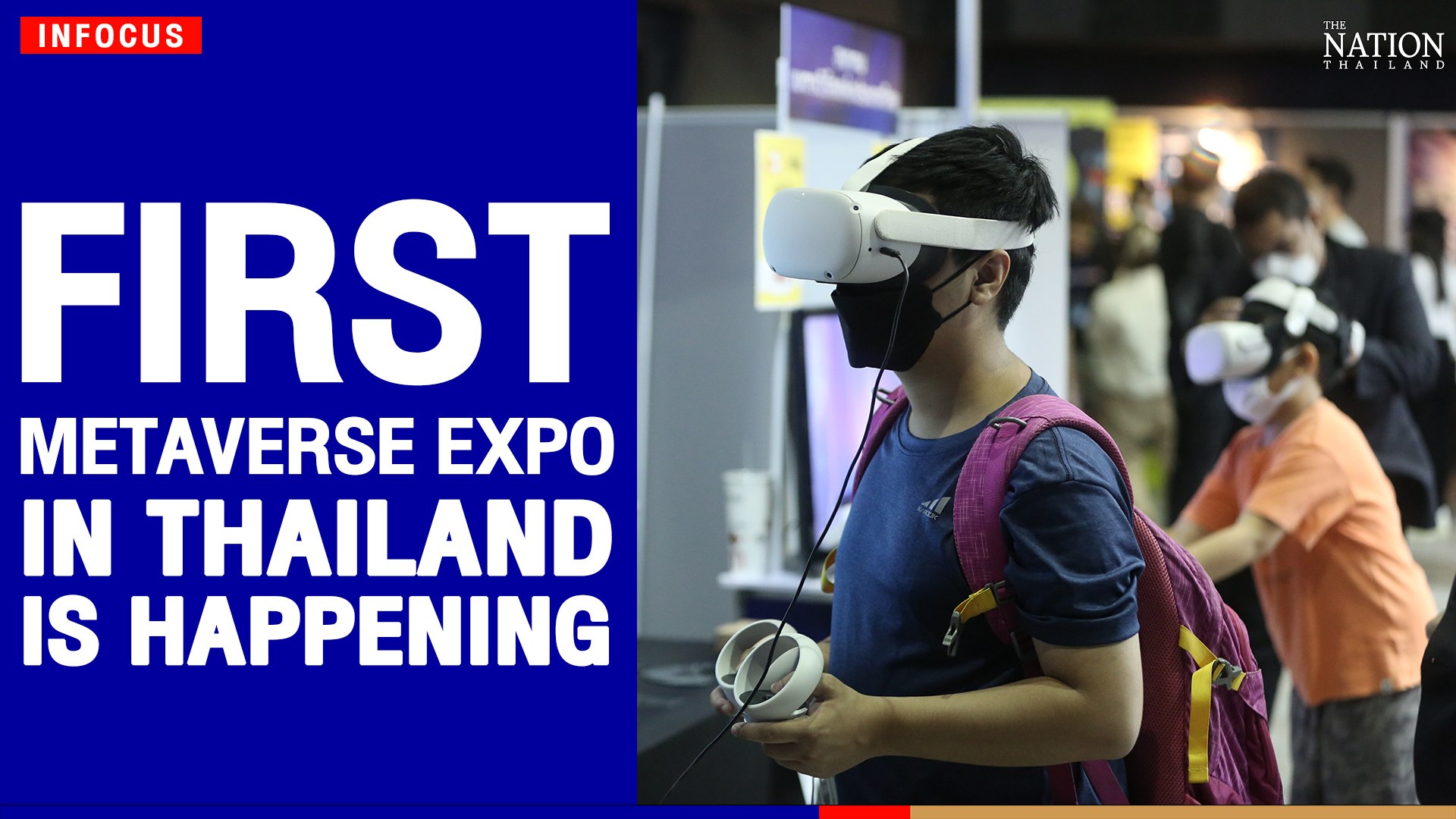 The First Metaverse Expo in Thailand is happening | The Nation