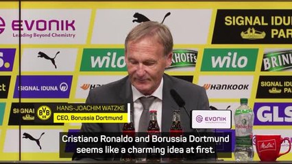 Download Video: Signing Ronaldo is a 'charming idea' - Dortmund CEO