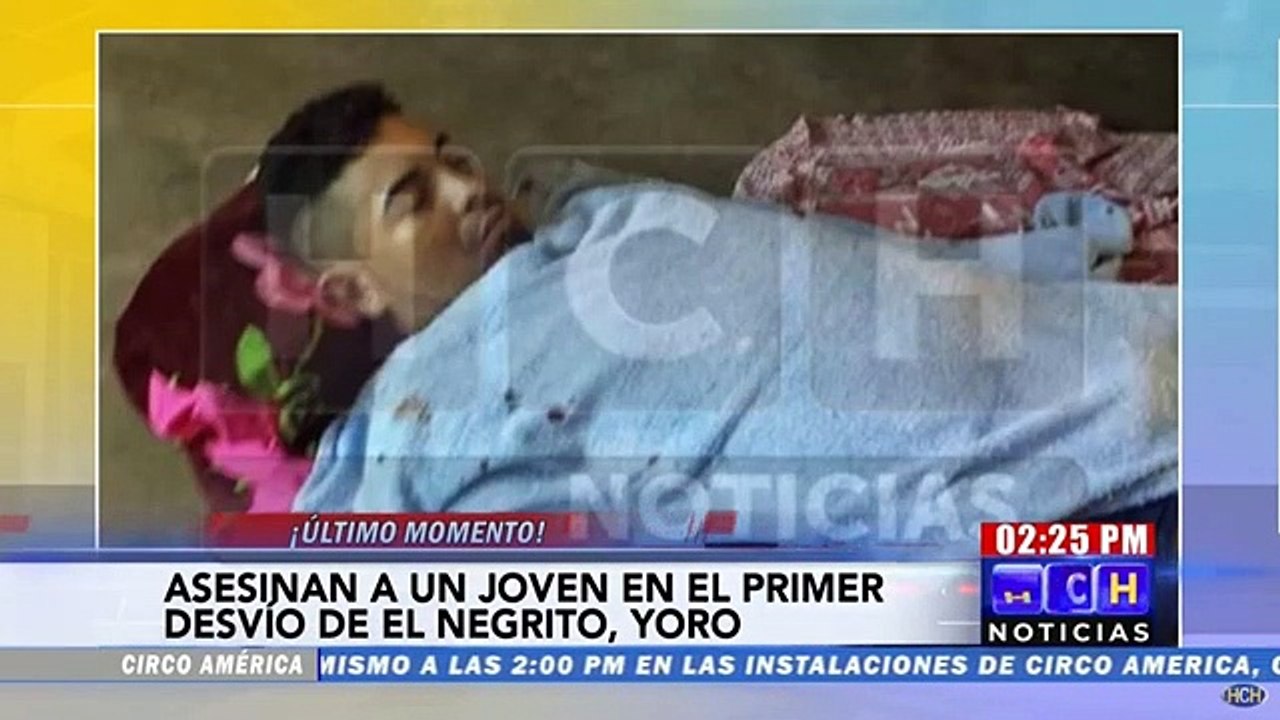 Desconocidos asesinan a un hombre en el desvio de El Negrito, Yoro