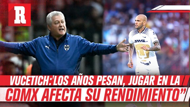 Vucetich sobre Dani Alves: Los años pesan y jugar en la CDMX afecta su rendimiento