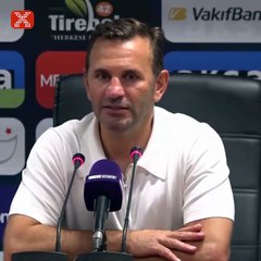 Okan Buruk: "Nelsson, Sevilla'ya gitmedi ama mutlu"
