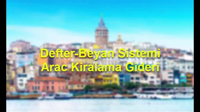 Defter Beyan Sistemi Arac Kiralama Gideri