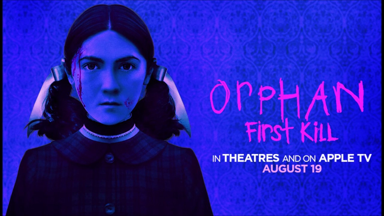 Orphan_ First Kill - Trailer © 2022 Horror, Thriller