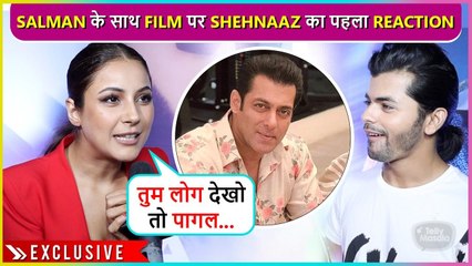 Shehnaaz Gill FINALLY REACTS On DEBUT With Salman Khan In 'Bhaijaan', Praises Siddharth Nigam