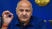 CBI might arrest me in 3 to 4 days, but not afraid, says Manish Sisodia