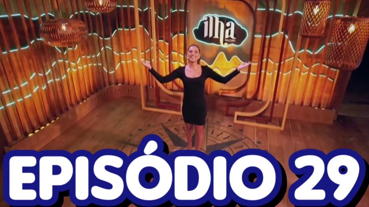 Ilha Record 2 - Episódio 29 (19-08-22)