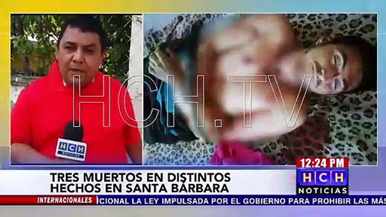 ¡Corre la sangre en Santa Bárbara! Tres personas fueron asesinadas en diferentes sectores