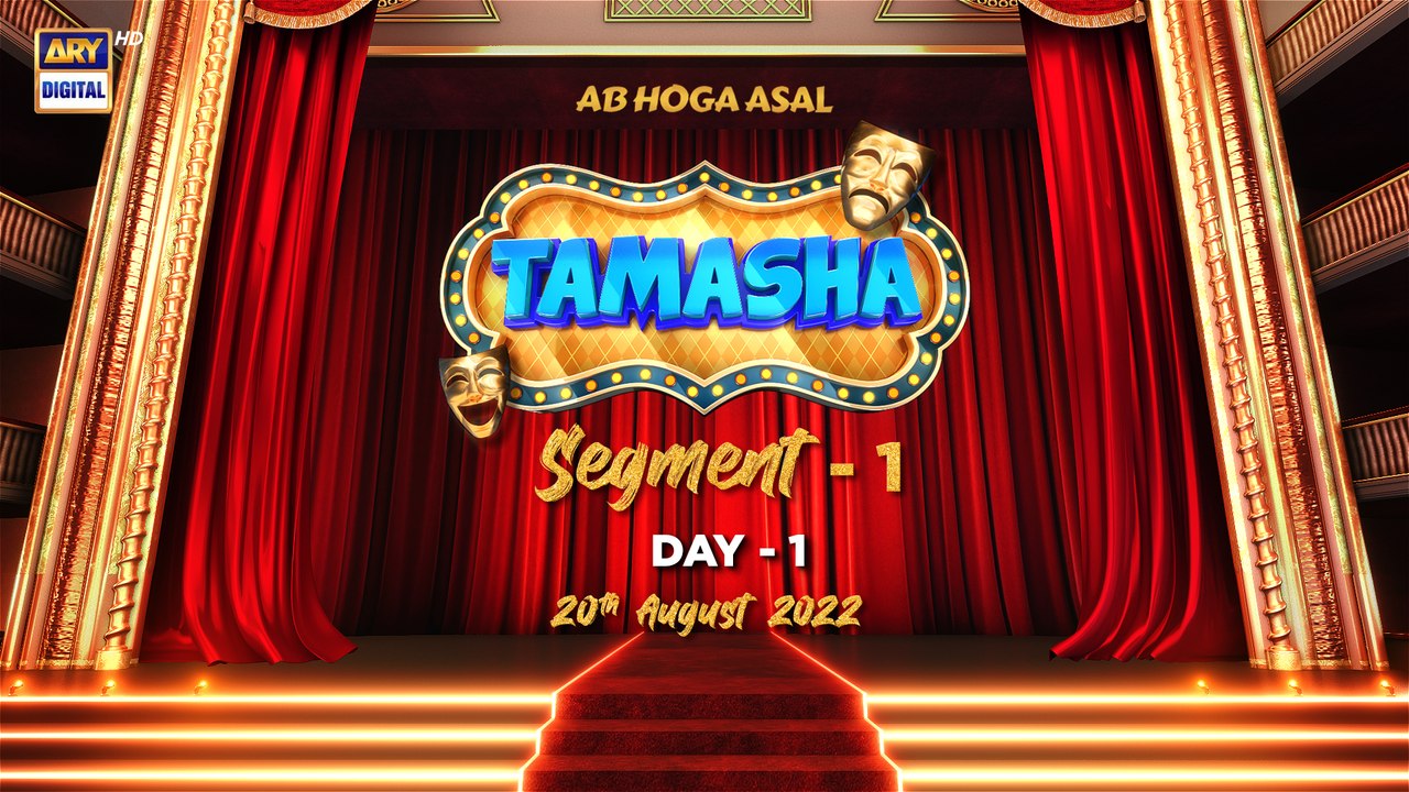 Tamasha - Segment 1-EP 1