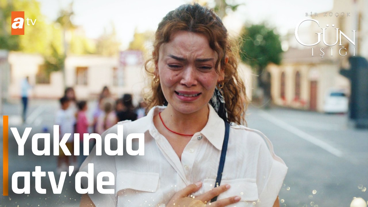 Bir Küçük Gün Işığı Yakında atv'de!