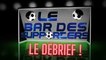Le replay du debrief du bar des supporters après la victoire face à Nantes 2-1