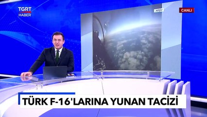 Görevde Olan Türk Uçaklarına Yunanistan'dan Skandal Hareket: F-16’ları Taciz Ettiler!