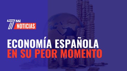 La economía española atraviesa su peor momento